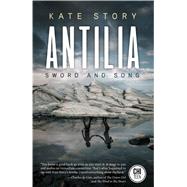 Antilia by Story, Kate, 9781771484411