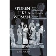 Spoken Like a Woman by McClure, Laura, 9780691144412