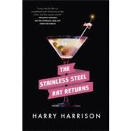 The Stainless Steel Rat Returns by Harrison, Harry, 9780765324412