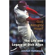 God Almighty Hisself by Nathanson, Mitchell, 9780812224412