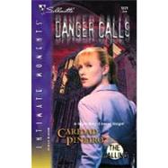 Danger Calls by Caridad Pineiro, 9780373274413