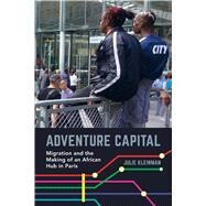 Adventure Capital by Kleinman, Julie, 9780520304413
