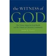 The Witness of God by Flett, John G., 9780802864413