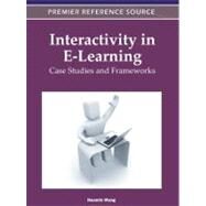 Interactivity in E-Learning by Wang, Haomin, 9781613504413