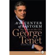 At the Center of the Storm by Tenet, George, 9780061234415