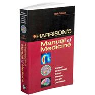 Harrison's Manual of Medicine: 16th Edition by Kasper, Dennis L.; Braunwald, Eugene; Fauci, Anthony S.; Hauser, Stephen L.; Longo, Dan L., 9780071444415