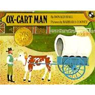 Ox-Cart Man by Hall, Donald (Author); Cooney, Barbara (Illustrator), 9780140504415