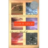 Cloud Atlas (Movie Tie-in Edition) A Novel by MITCHELL, DAVID, 9780812984415