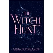The Witch Hunt by Smith, Sasha Peyton, 9781534454415