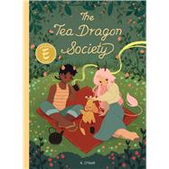The Tea Dragon Society by O'neill, Katie; Temofante, Saida; Thompson, Hilary; Yarwood, Ari, 9781620104415