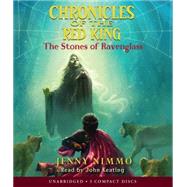 The The Stone of Ravenglass (Chronicles of the Red King #2) by Nimmo, Jenny; Keating, John, 9780545434416
