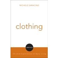 Clothing by Saracino, Michele, 9781451424416