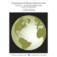 Comparative Human Rights Law by Weisburd, A. Mark, 9781594604416