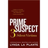 Silent Victims by La Plante, Lynda, 9780062134417