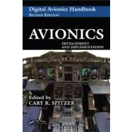 Avionics: Development and Implementation by Spitzer; Cary R., 9780849384417