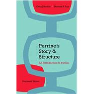 Perrine's Story and Structure (with 2016 MLA Update Card) by Arp, Thomas; Johnson, Greg, 9781337284417