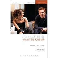 The Theatre of Martin Crimp Second Edition by Sierz, Aleks, 9781408184417