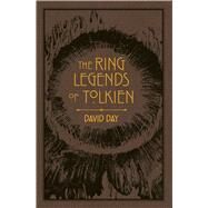 Ring Legends of Tolkien by Thunder Bay Press, 9781645174417