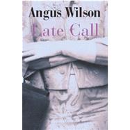 Late Call by Wilson, Angus, 9781842324417