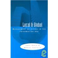 Local and Global by Borja, Jordi; Castells, Manuel, 9781853834417