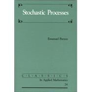 Stochastic Processes by Parzen, Emanuel, 9780898714418
