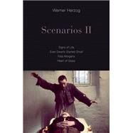 Scenarios II by Herzog, Werner; Winston, Krishna; Herzog, Werner, 9781517904418