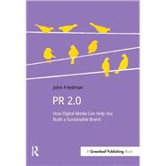 PR 2.0 by Friedmann, John, 9781910174418