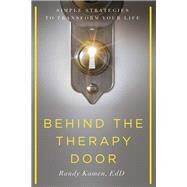 Behind the Therapy Door by Kamen, Randy, 9781942094418