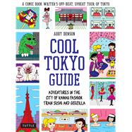 Cool Tokyo Guide by Denson, Abby, 9784805314418