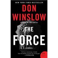 The Force by Winslow, Don, 9780062664419