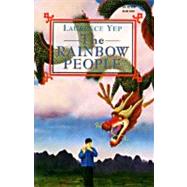 The Rainbow People by Yep, Laurence, 9780064404419