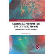 Sustainable Pathways for Our Cities and Regions by Norman, Barbara, 9780367374419