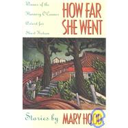 How Far She Went by Hood, Mary, 9780820314419