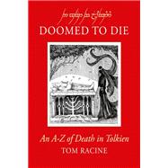 Doomed to Die by Tom Racine, 9780063474420