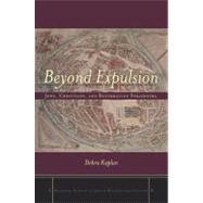 Beyond Expulsion by Kaplan, Debra, 9780804774420