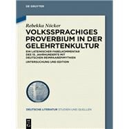 Volkssprachiges Proverbium in der Gelehrtenkultur by Nocker, Rebekka, 9783050064420