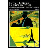 La Rive Gauche by Lottman, Herbert, 9788472234420