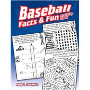 Baseball Facts & Fun Activity Book by Tallarico, Tony J., 9780486814421