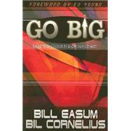 Go Big by Easum, Bill, 9780687334421