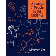 Drawings of People by the Under-5s by Cox; MAUREEN V, 9781138154421