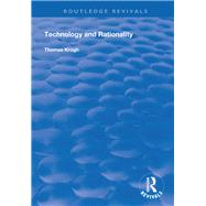 Technology and Rationality by Krogh, Thomas, 9781138394421