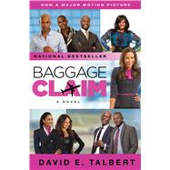 Baggage Claim A Novel by Talbert, David E., 9781476744421