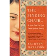 The Binding Chair by Harrison, Kathryn, 9780060934422