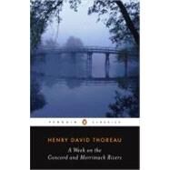 A Week on the Concord and Merrimack Rivers by Thoreau, Henry David; Peck, H. Daniel; Peck, H. Daniel, 9780140434422