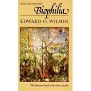Biophilia by Wilson, Edward O., 9780674074422