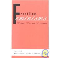 Frontline Feminisms by Waller, Marguerite R.; Rycenga, Jennifer, 9780815334422
