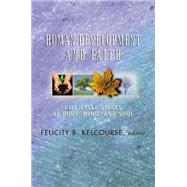 Human Development and Faith by Kelcourse, Felicity Brock, 9780827214422
