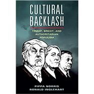 Cultural Backlash by Norris, Pippa; Inglehart, Ronald, 9781108444422