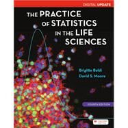 Practice of Statistics in the Life Sciences, Digital Update by Baldi, Brigitte; Moore, David S., 9781319244422