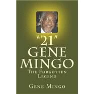 21 by Mingo, Gene; Meyer, Eve, 9781494484422